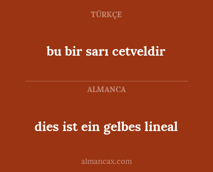 bu bir sarı cetveldir - dies ist ein gelbes lineal