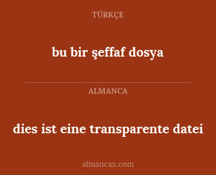 bu bir şeffaf dosya - dies ist eine transparente datei