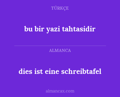 bu bir yazi tahtasidir - dies ist eine schreibtafel