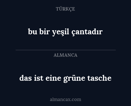 bu bir yeşil çantadır - das ist eine grüne tasche
