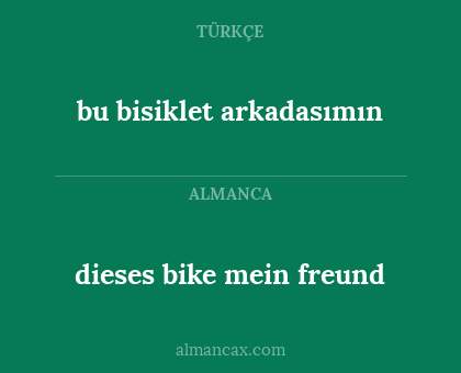 bu bisiklet arkadasımın - dieses bike mein freund