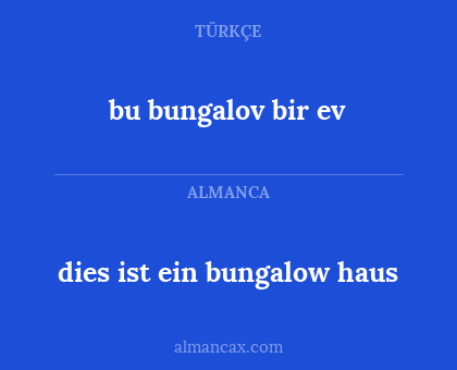 dies ist ein bungalow haus - bu bungalov bir ev
