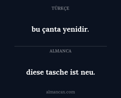 bu çanta yenidir. - diese tasche ist neu.