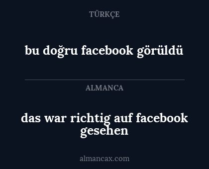 bu doğru facebook görüldü - das war richtig auf facebook gesehen