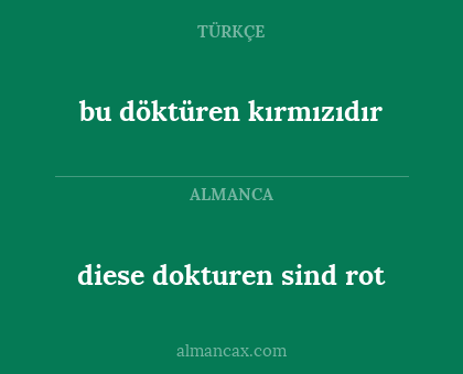 bu döktüren kırmızıdır - diese dokturen sind rot