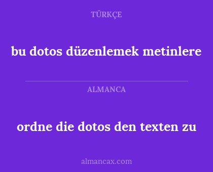bu dotos düzenlemek metinlere - ordne die dotos den texten zu