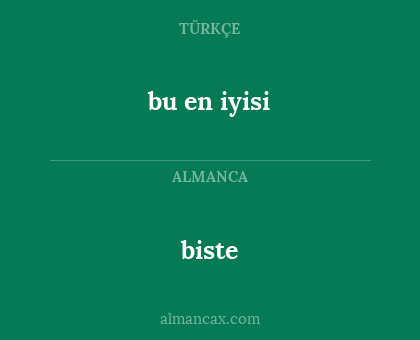 bu en iyisi - biste