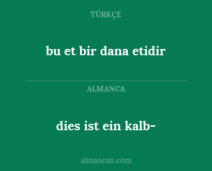 dies ist ein kalb- - bu et bir dana etidir
