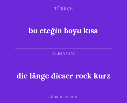 bu eteğin boyu kısa - die länge dieser rock kurz
