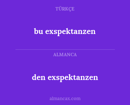 bu exspektanzen - den exspektanzen