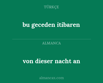 bu geceden itibaren - von dieser nacht an