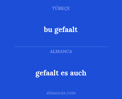 gefaalt es auch - bu gefaalt