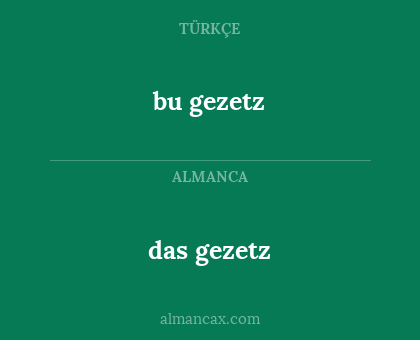bu gezetz - das gezetz