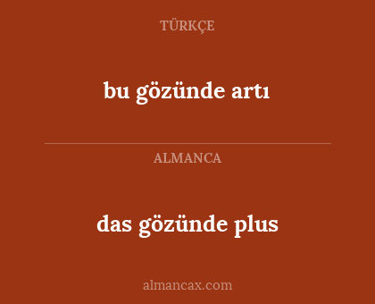 das gözünde plus - bu gözünde artı