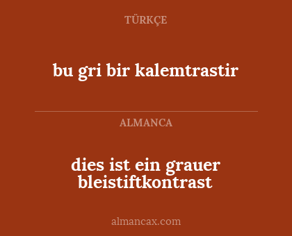 bu gri bir kalemtrastir - dies ist ein grauer bleistiftkontrast