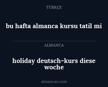 holiday deutsch-kurs diese woche - bu hafta almanca kursu tatil mi