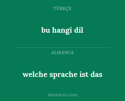 welche sprache ist das - bu hangi dil