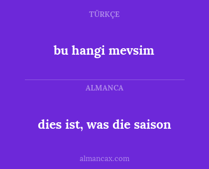 bu hangi mevsim - dies ist, was die saison