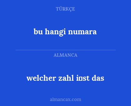 bu hangi numara - welcher zahl i̇st das
