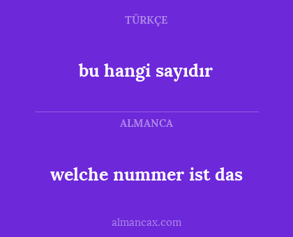 welche nummer ist das - bu hangi sayıdır