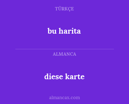 bu harita - diese karte