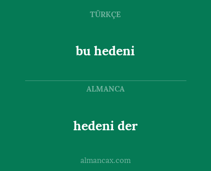 hedeni der - bu hedeni