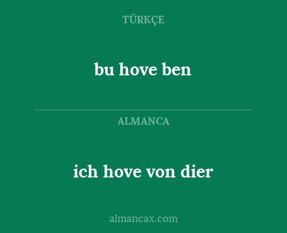 bu hove ben - ich hove von dier