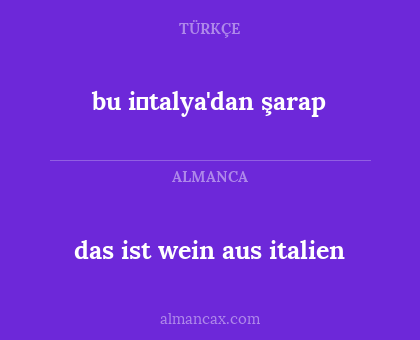 bu i̇talya'dan şarap - das ist wein aus italien
