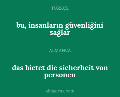 das bietet die sicherheit von personen - bu, insanların güvenliğini sağlar