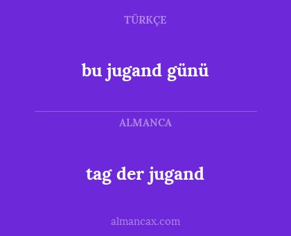 bu jugand günü - tag der jugand