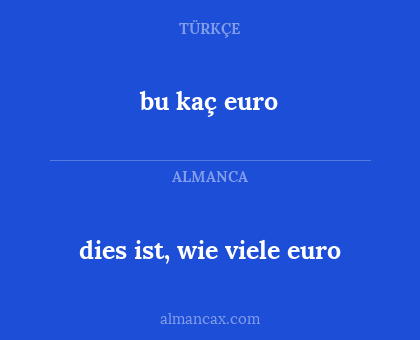 bu kaç euro - dies ist, wie viele euro