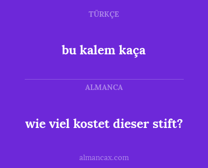bu kalem kaça - wie viel kostet dieser stift?
