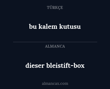 dieser bleistift-box - bu kalem kutusu