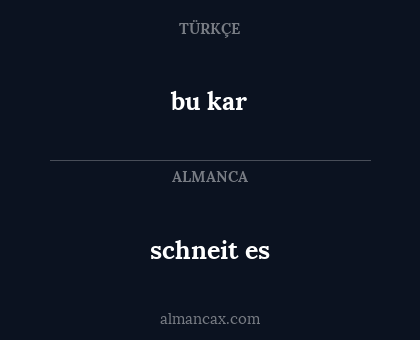 bu kar - schneit es