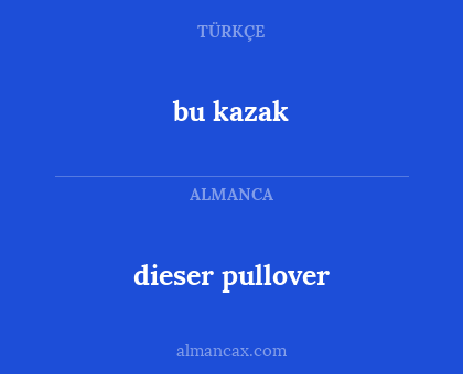 bu kazak - dieser pullover