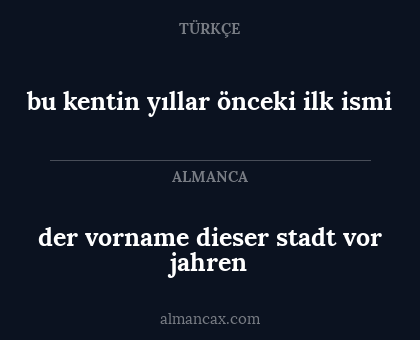 der vorname dieser stadt vor jahren - bu kentin yıllar önceki ilk ismi