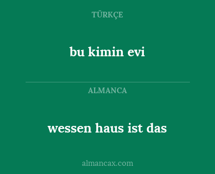 wessen haus ist das - bu kimin evi