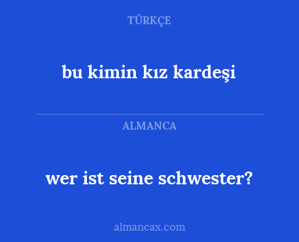 wer ist seine schwester? - bu kimin kız kardeşi