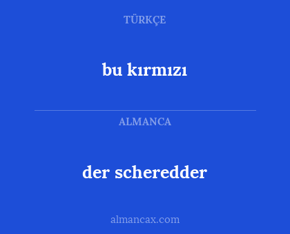 der scheredder - bu kırmızı