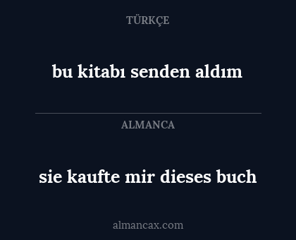 bu kitabı senden aldım - sie kaufte mir dieses buch