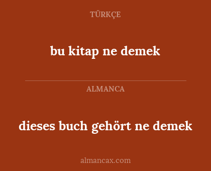 dieses buch gehört ne demek - bu kitap ne demek