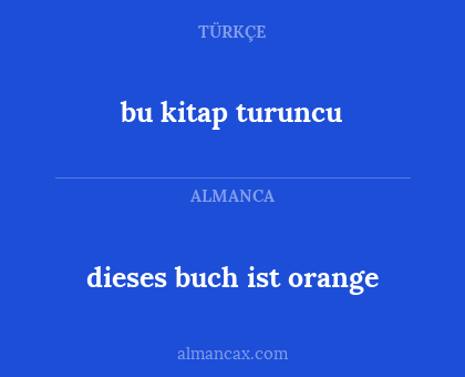 bu kitap turuncu - dieses buch ist orange