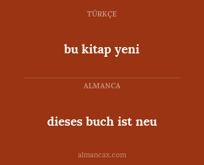 bu kitap yeni - dieses buch ist neu