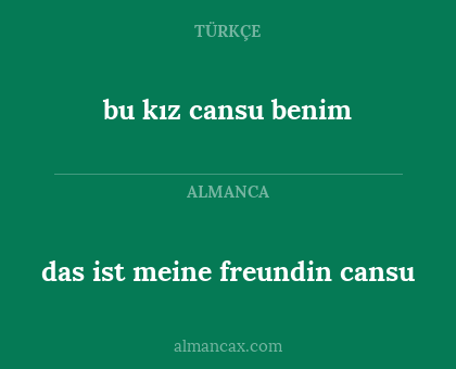 bu kız cansu benim - das ist meine freundin cansu