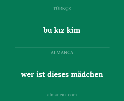 bu kız kim - wer ist dieses mädchen