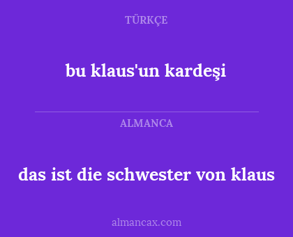 bu klaus'un kardeşi - das ist die schwester von klaus