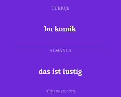 das ist lustig - bu komik