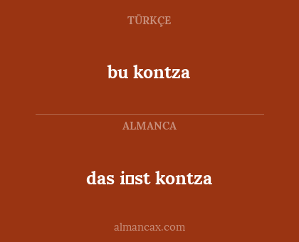 bu kontza - das i̇st kontza