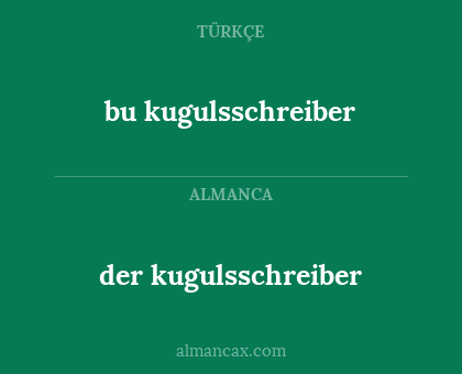 der kugulsschreiber - bu kugulsschreiber