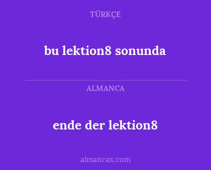 ende der lektion8 - bu lektion8 sonunda
